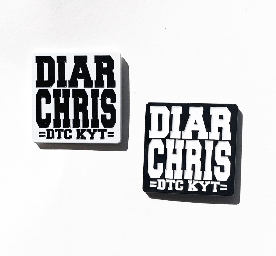 'DIAR CHRIS' Enamel Pins -