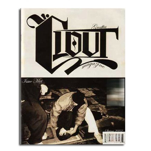 CLOUT MAGAZINE. ISSUE 01