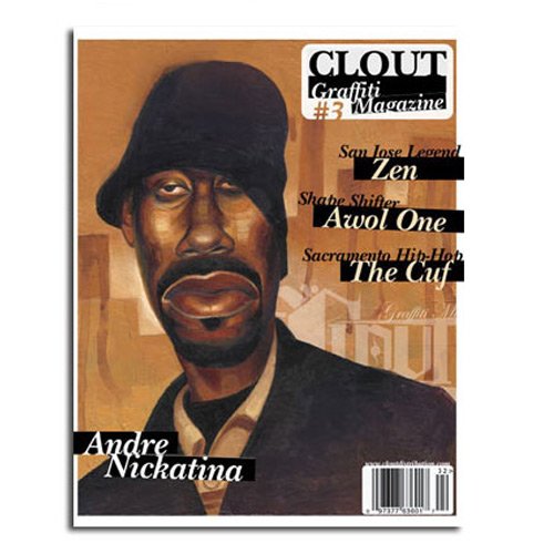CLOUT MAGAZINE. ISSUE 03