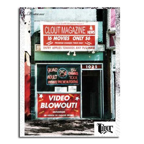 CLOUT MAGAZINE ISSUE 02 - Graffiti Art Magazine