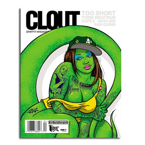 CLOUT MAGAZINE ISSUE 11 - Graffiti Magazine